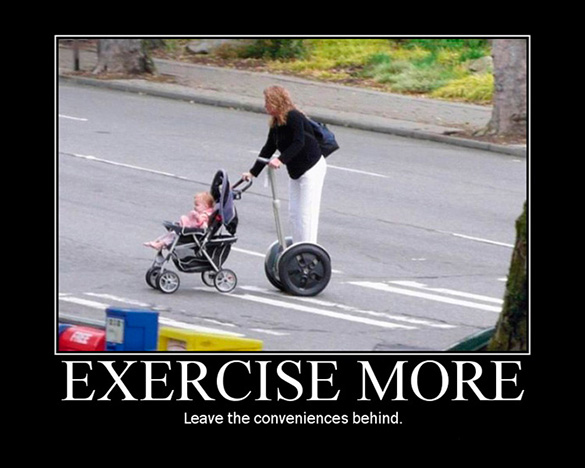 Exercise More
